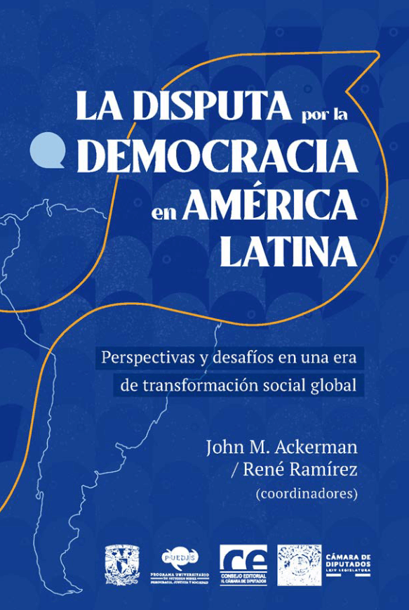 Portada del libro La disputa por la Democracia en America Latina