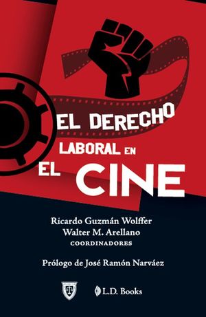 Portada del libro El derecho laboral en el cine.
